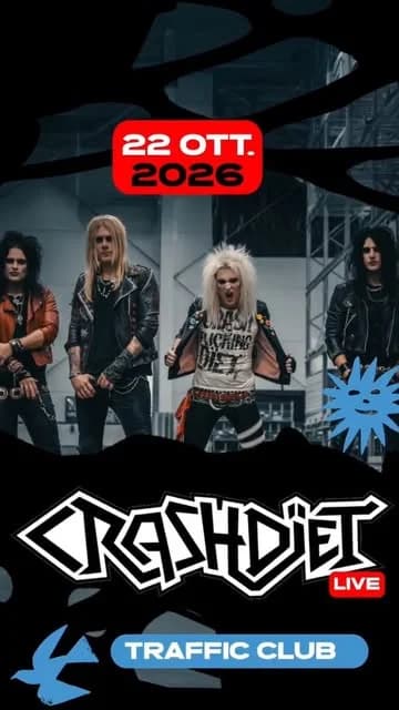 CRASHDÏET @Traffic Club ROMA - 22 Ottobre 2026