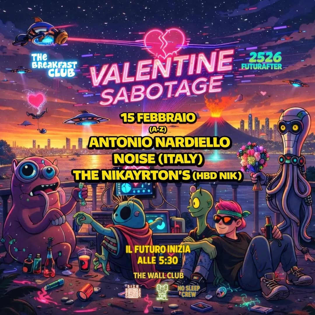 Valentine Sabotage @The Wall Napoli - 15 Febbraio 2526
