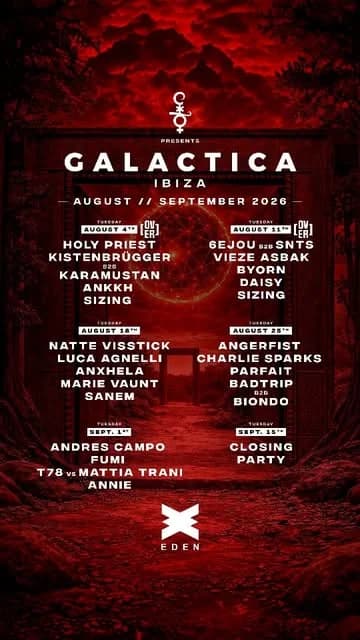 GALACTICA IBIZA @ EDEN IBIZA - Agosto/Settembre 2026