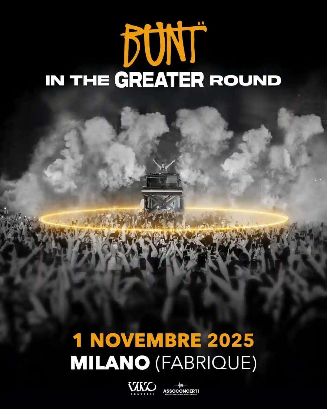 BUNT @Fabrique MILANO 1 Novembre