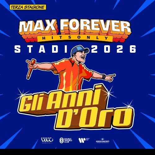 Max Forever - Stadi 2026