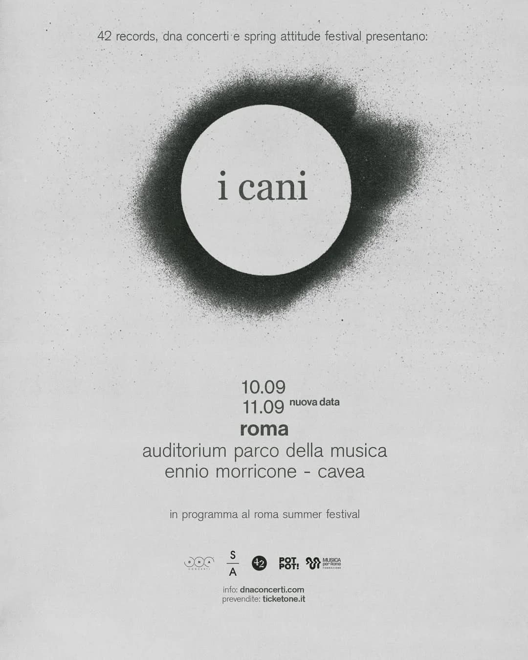 I CANI @Auditorium Parco della Musica ROMA - 11 Settembre 2026