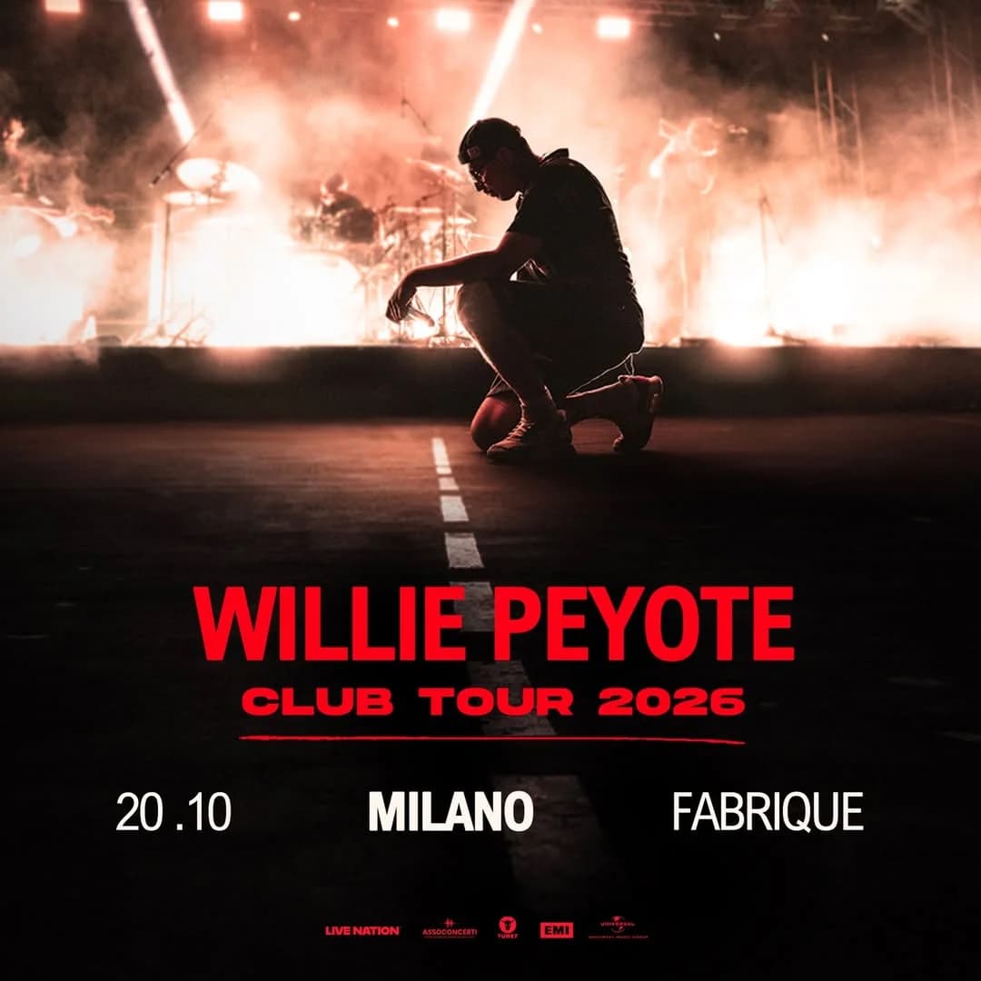 WILLIE PEYOTE @Fabrique MILANO - 20 Ottobre 2026